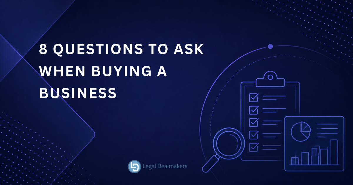 8 Important Questions to Ask When Buying a Business